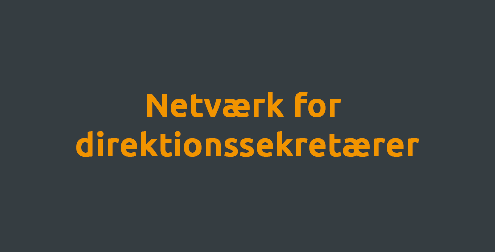Netværk for direktionssektretærer